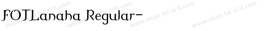 FOTLanaha Regular字体转换